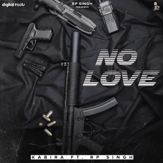 No Love by Kabira