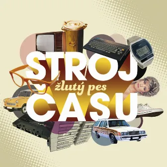 Stroj casu by Zluty pes