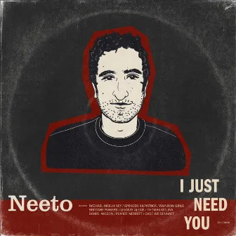 I Just Need You - EP by Neeto