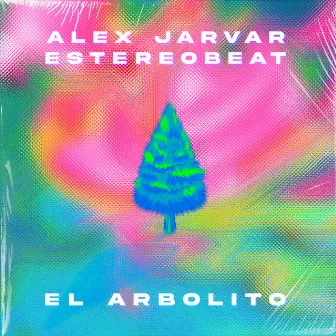 El Arbolito by Estereobeat