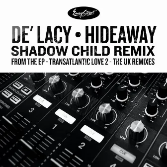 Hideaway: Shadow Child Remixes by De'Lacy