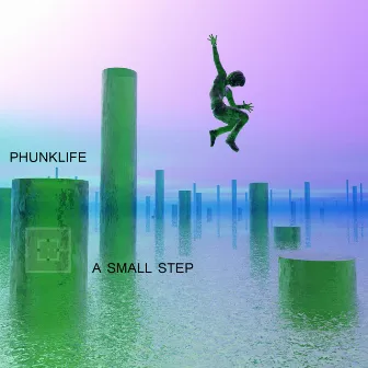 A Small Step - Single by Phunklife