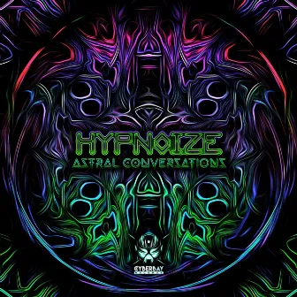 Astral Conversation by Hypnoize