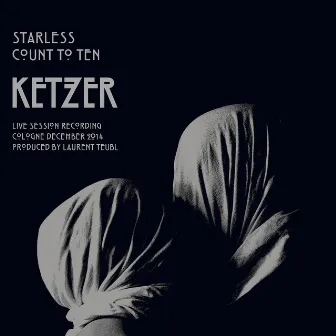 Starless (Demos) by Ketzer