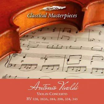 Antonio Vivaldi: Violin Concerto RV238,263a,284,298,334,345 (Classical Masterpieces) by Sulamit Haecki