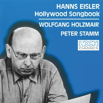 Eisler: Das Hollywooder-Liederbuch (Wolfgang Holzmair – The Philips Recitals, Vol. 10) by Peter Stamm