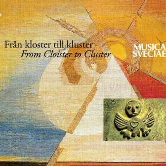 Från kloster till kluster - From Cloister to Cluster by Andres Mustonen