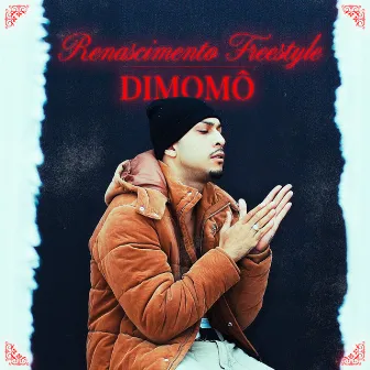 Renascimento Freestyle by Dimomô