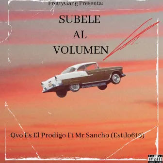 Subele al Volumen by Qvo es el prodigo