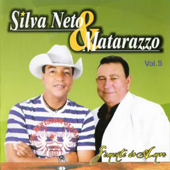 Semente do Amor, Vol. 5 by Silva Neto & Matarazzo