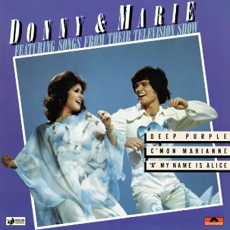 Donny & Marie Featuring Songs From Their Television Show by Donny & Marie Osmond