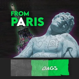 From Paris by Dj Dags