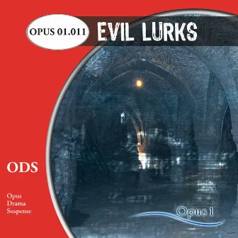 Evil Lurks by William Ashford