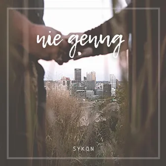 nie genug by Sykon