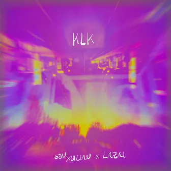 KLK by San Xulian