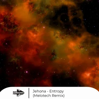 Entropy (Melotech Remix) by Jehona