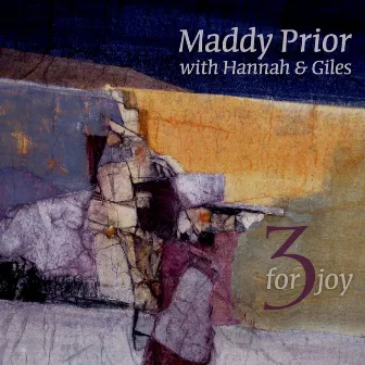 3 for Joy by Maddy Prior