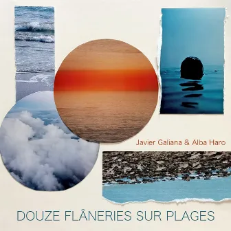 Douze flâneries sur plages by Javier Galiana