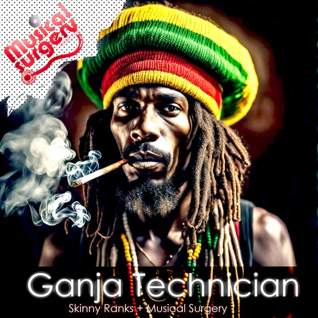 Ganja Technician