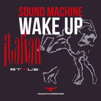 Wake Up by Sound Machine