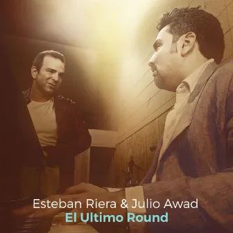 El Ultimo Round by Esteban Riera