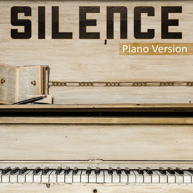 Silence (Tribute to Marshmello, Khalid) - Piano Version