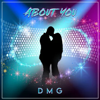 About You by DMG