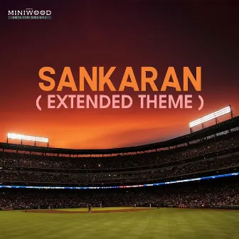 Sankaran (Extended Theme) by Sreerag Suresh