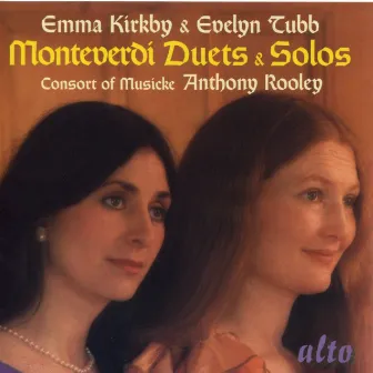 Monteverdi: Duets & Solos by Anthony Rooley