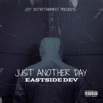 Just Another Day by Eastside Dev