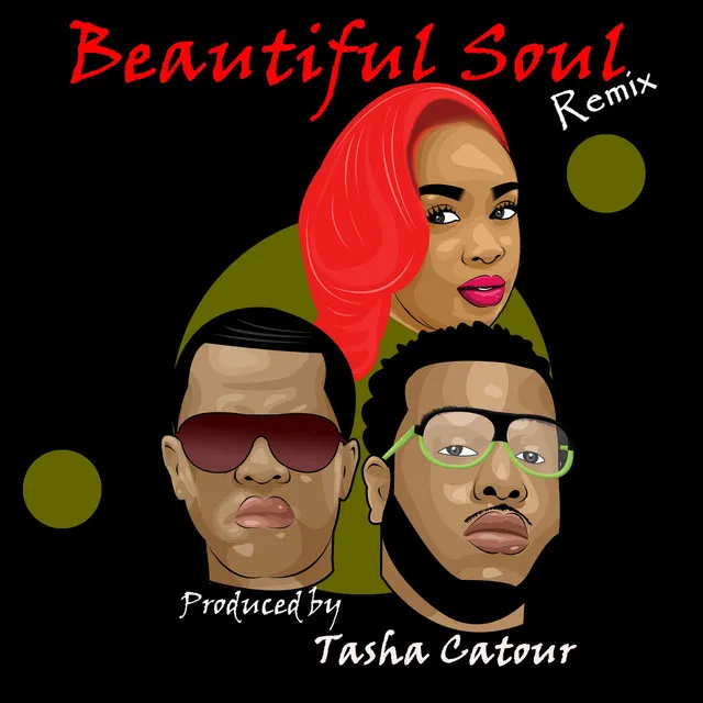 Beautiful Soul (Remix)