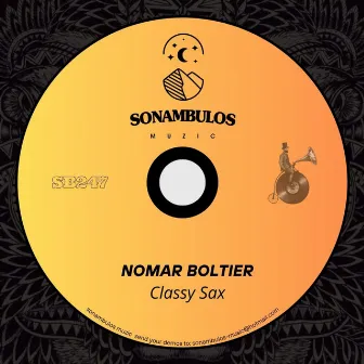 Classy Sax by Nomar Boltier