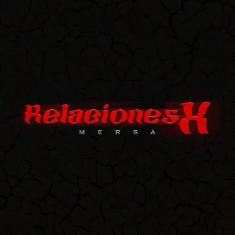 RelacionesX by Mersa