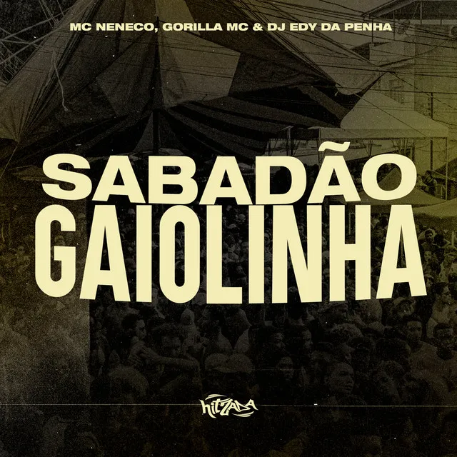 Sabadão Gaiolinha