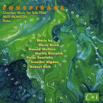 Conspirare – Chamber Music for Solo Flute by Patti Monson