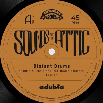 Distant Drums by the Black Oak Roots Allstars