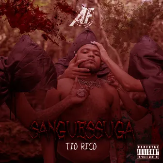 Sanguessuga by Tio Rico