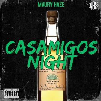 Casamigos Night by Maury Haze