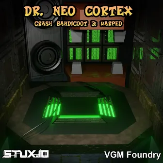 Dr. Neo Cortex (From Crash Bandicoot 3: Warped) [Remix] by VGM Foundry