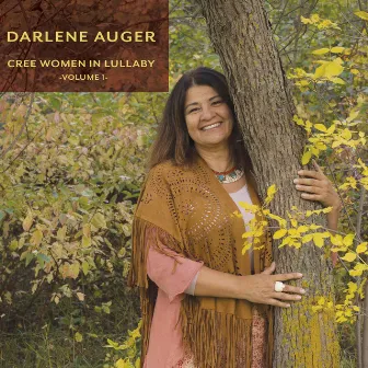 Cree Women in Lullaby by Darlene Auger