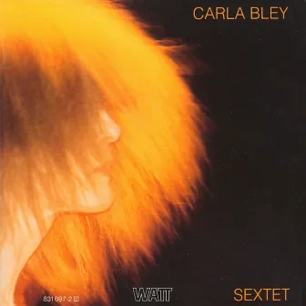 Sextet by Carla Bley