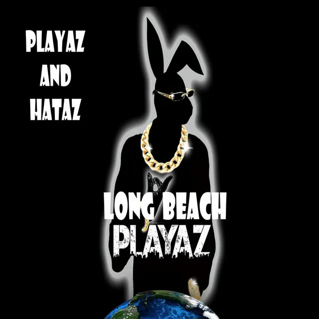 Playaz And Hataz