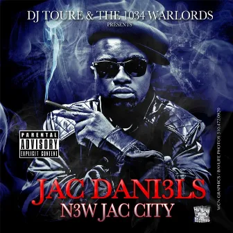 New Jack City by Jac Dani3ls