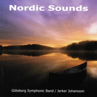 Nordic Sounds by Göteborg Symphonic Band