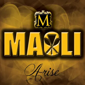 Arise by Maoli