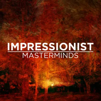 Impressionist Masterminds by Karol Szymanowski