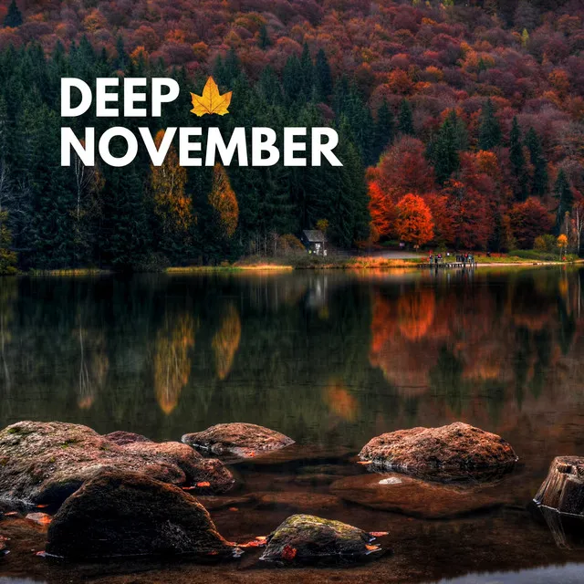 Deep November