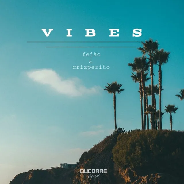 Vibes (2017)