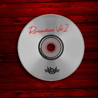 Romanticas, Vol. 2 by El Batallon