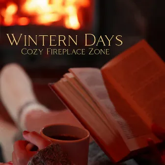 Wintern Days – Cozy Fireplace Zone by 